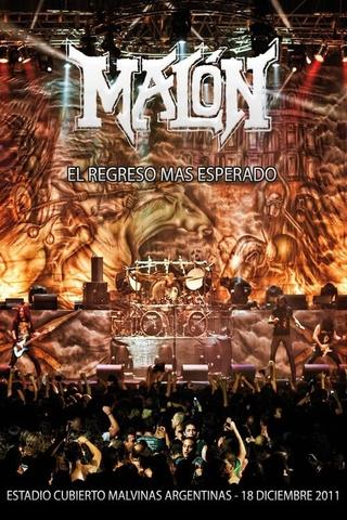 Malón: El regreso mas esperado poster