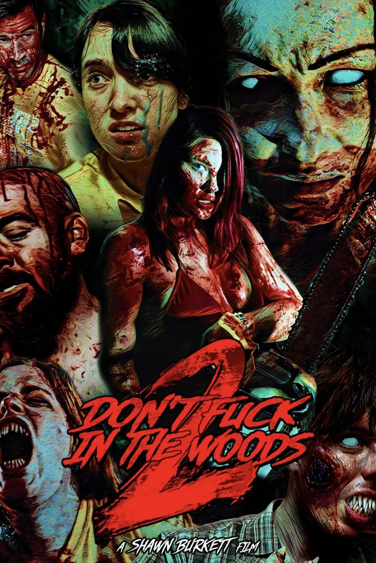 Don't Fuck in the Woods 2 poster