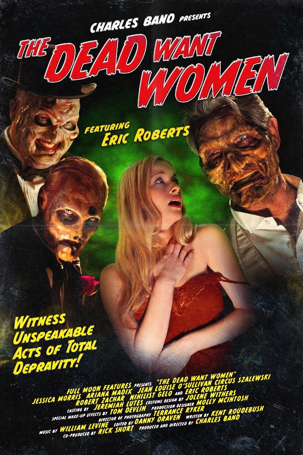 The Dead Want Women poster