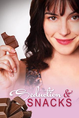 Seduction & Snacks poster