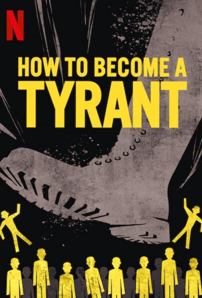 How to Become a Tyrant poster