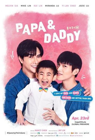 Papa & Daddy poster