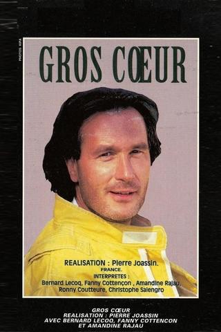 Gros Cœurs poster