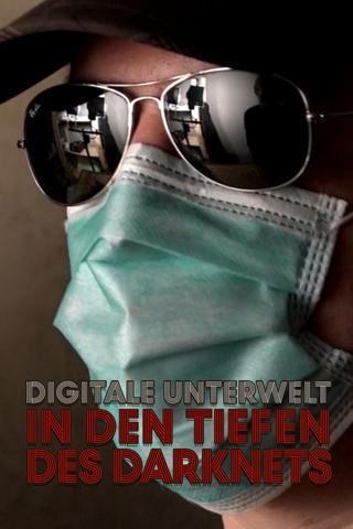 Digitale Unterwelt - In den Tiefen des Darknets poster