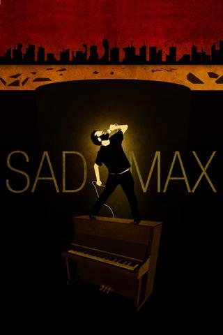 Sad Max poster