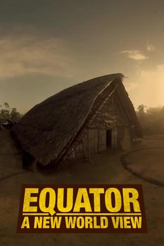 Equator: A New World View poster