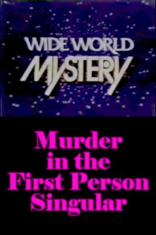 Murder in the First Person Singular poster