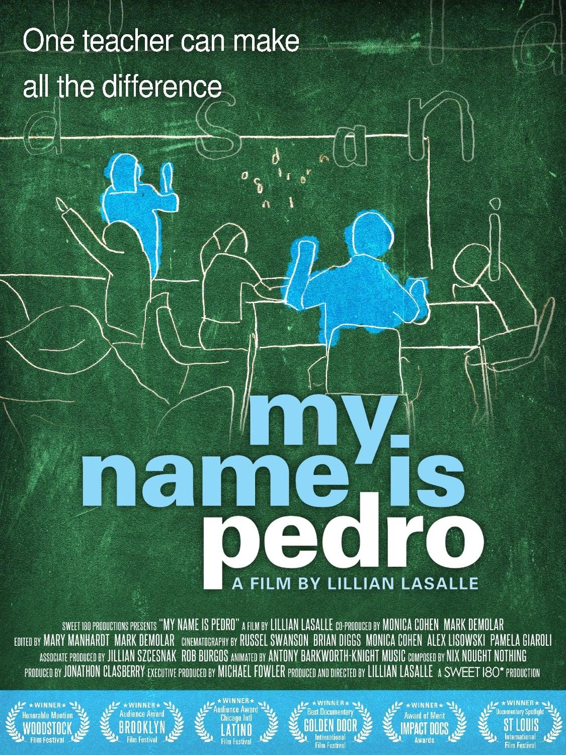 My Name Is Pedro poster