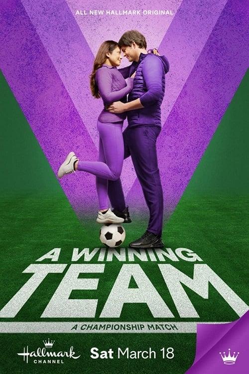 A Winning Team poster