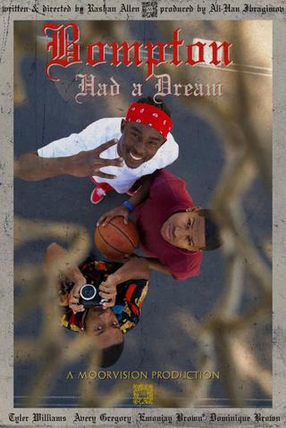 Bompton Had a Dream poster