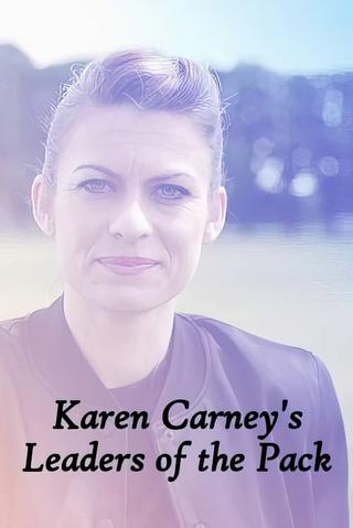 Karen Carney's Leaders of the Pack poster