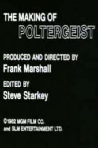 The Making of Poltergeist poster