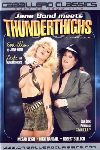 Jane Bond Meets Thunderthighs poster