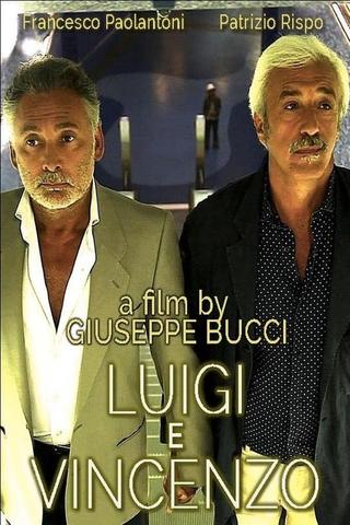 Luigi and Vincenzo poster