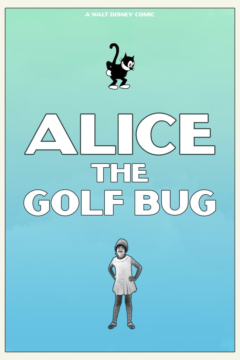 Alice the Golf Bug poster