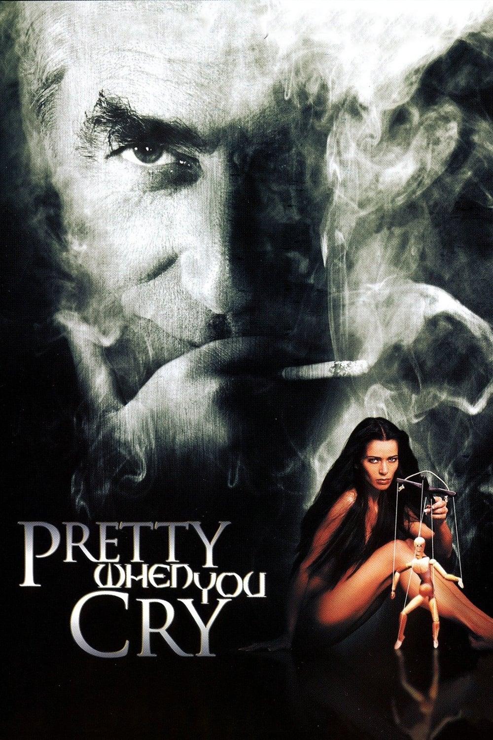 Seduced: Pretty When You Cry poster