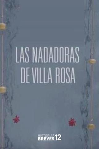 Las nadadoras de Villa Rosa poster