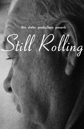 Still Rolling poster