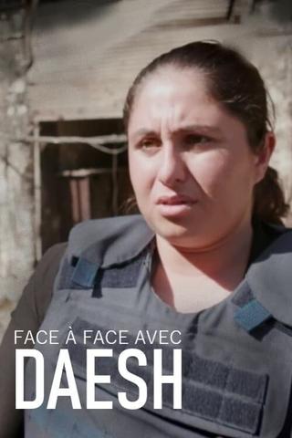 Face à face avec Daesh poster