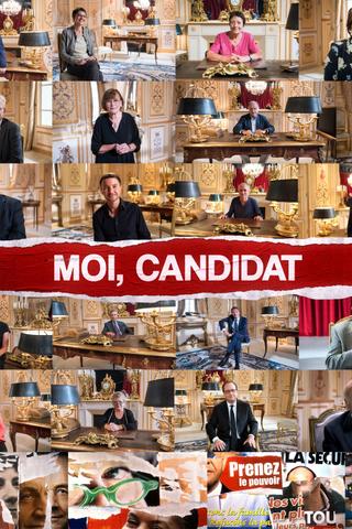 Moi, candidat poster