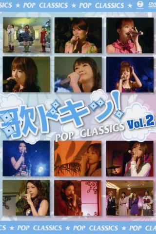 Uta Doki! Pop Classics Vol.2 poster