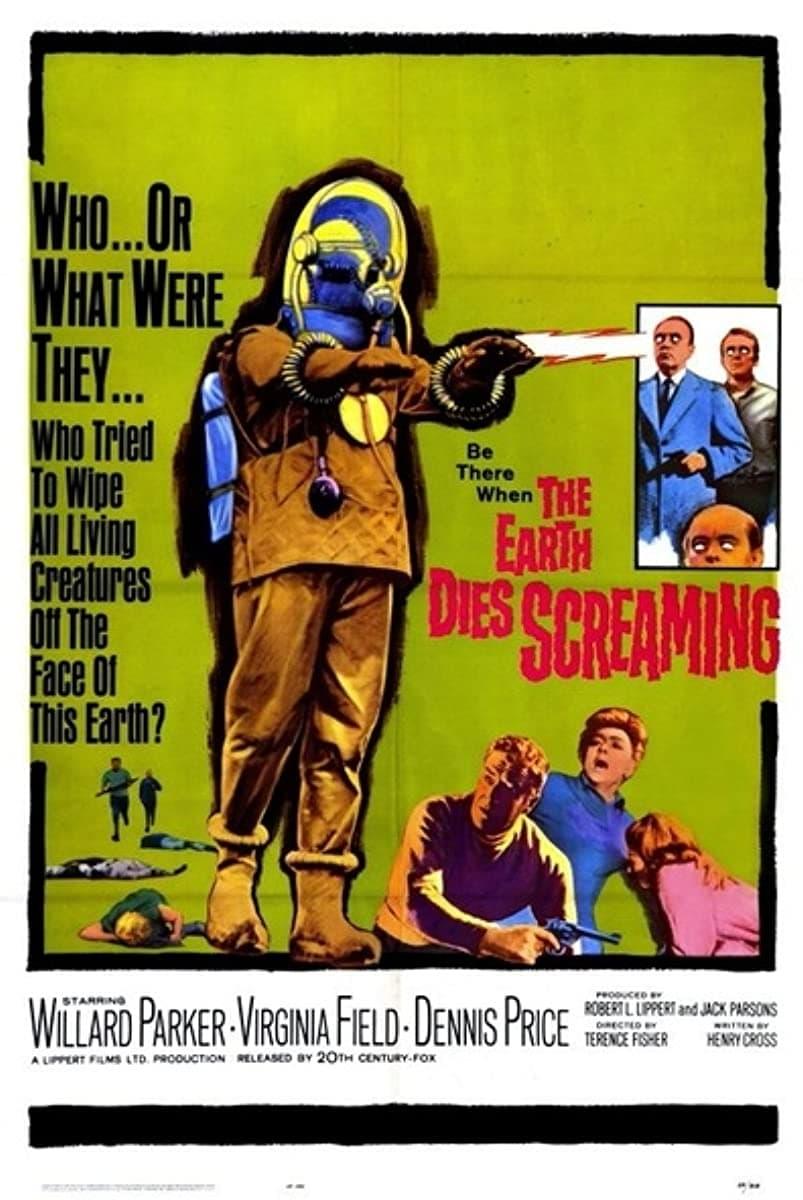 The Earth Dies Screaming poster