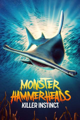 Monster Hammerheads: Killer Instinct poster