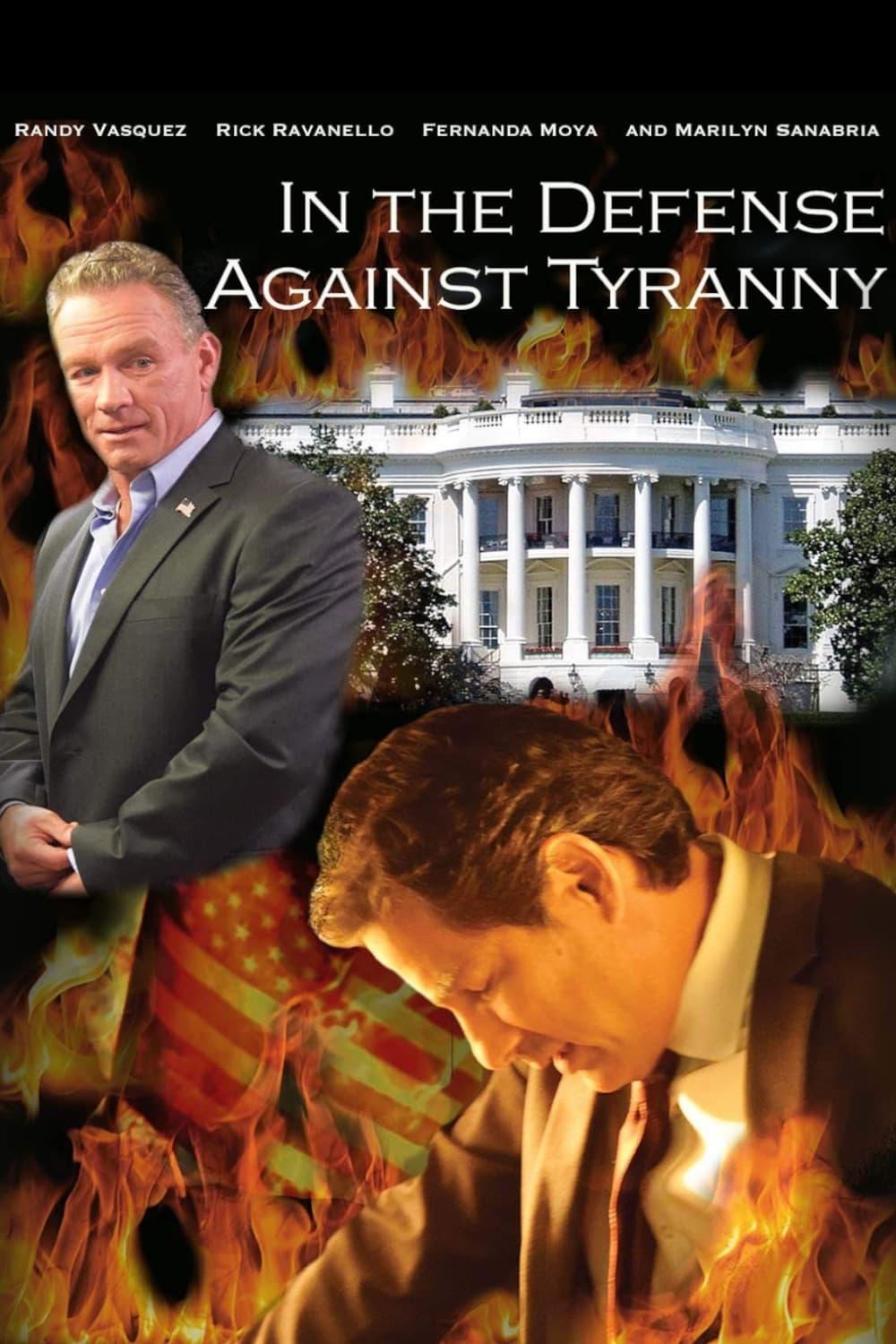 In the Defense Against Tyranny poster