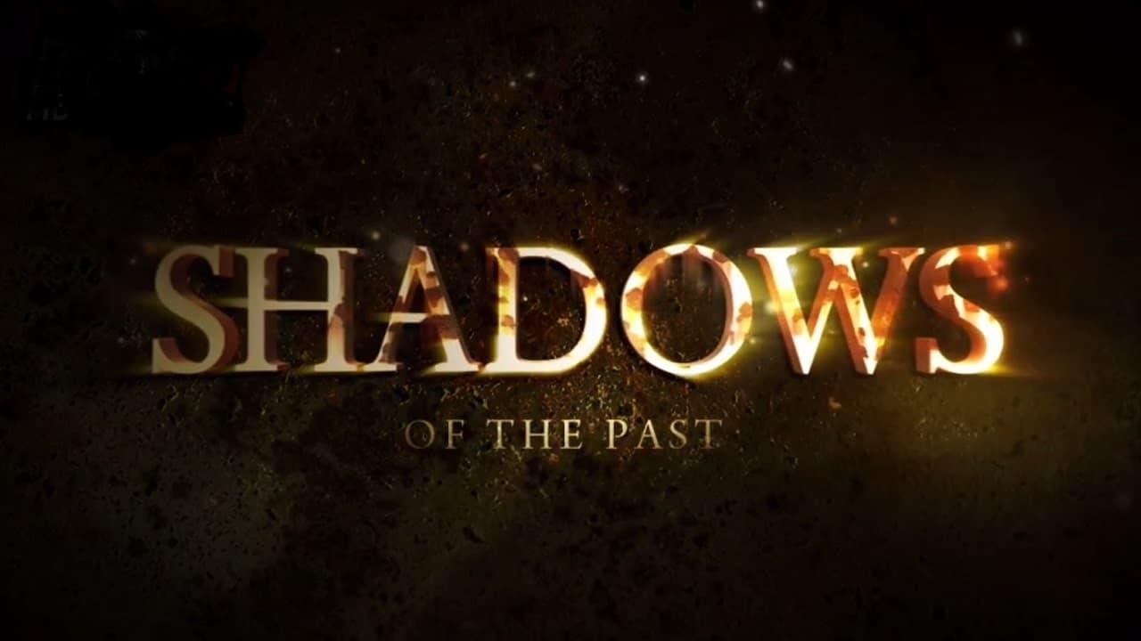 Shadows of the Past backdrop