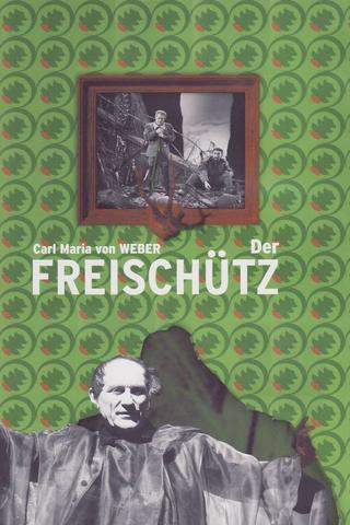Weber: Der Freischütz poster