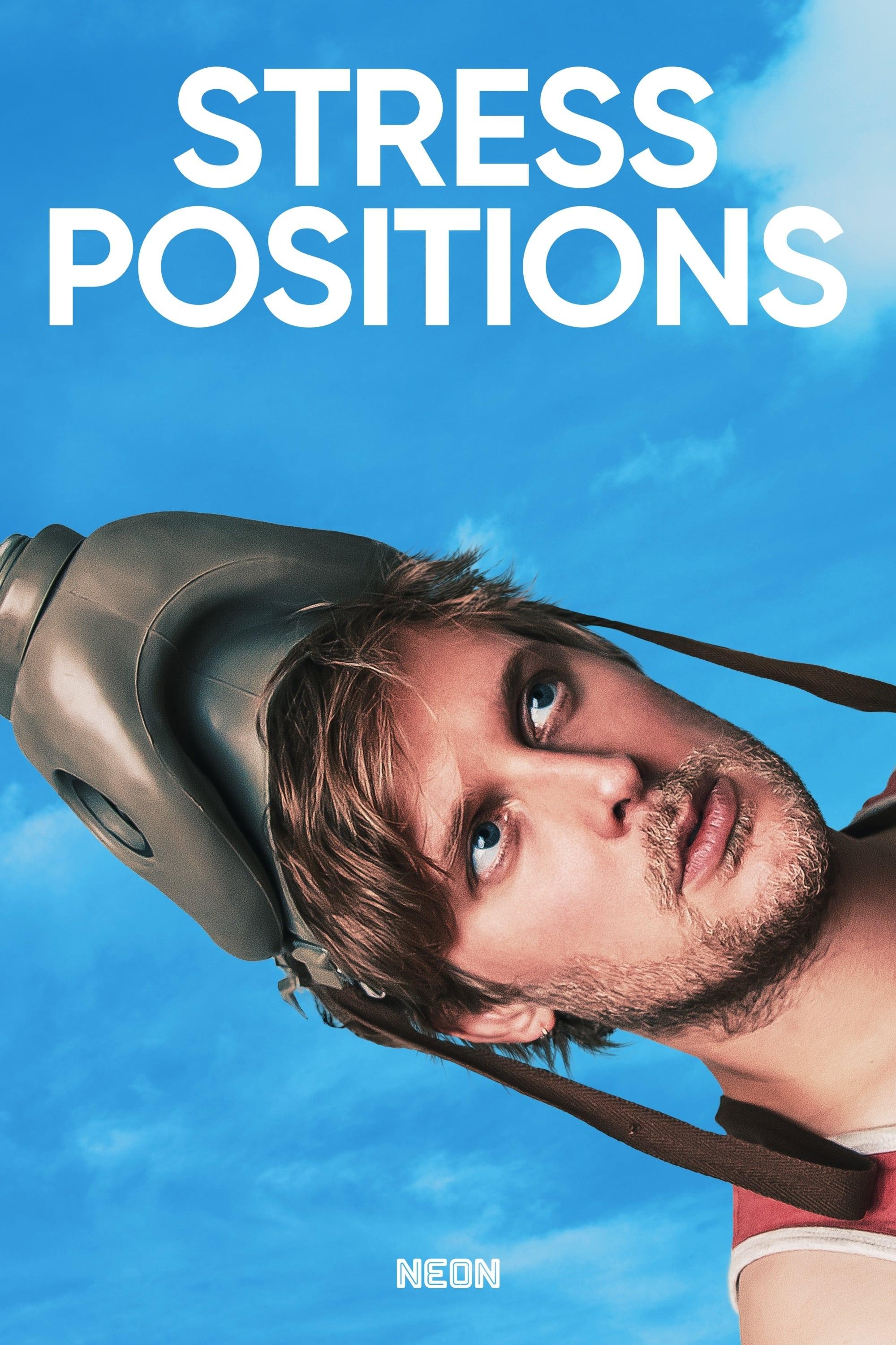 Stress Positions poster