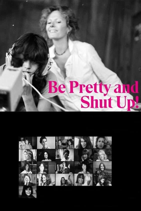 Be Pretty and Shut Up! poster