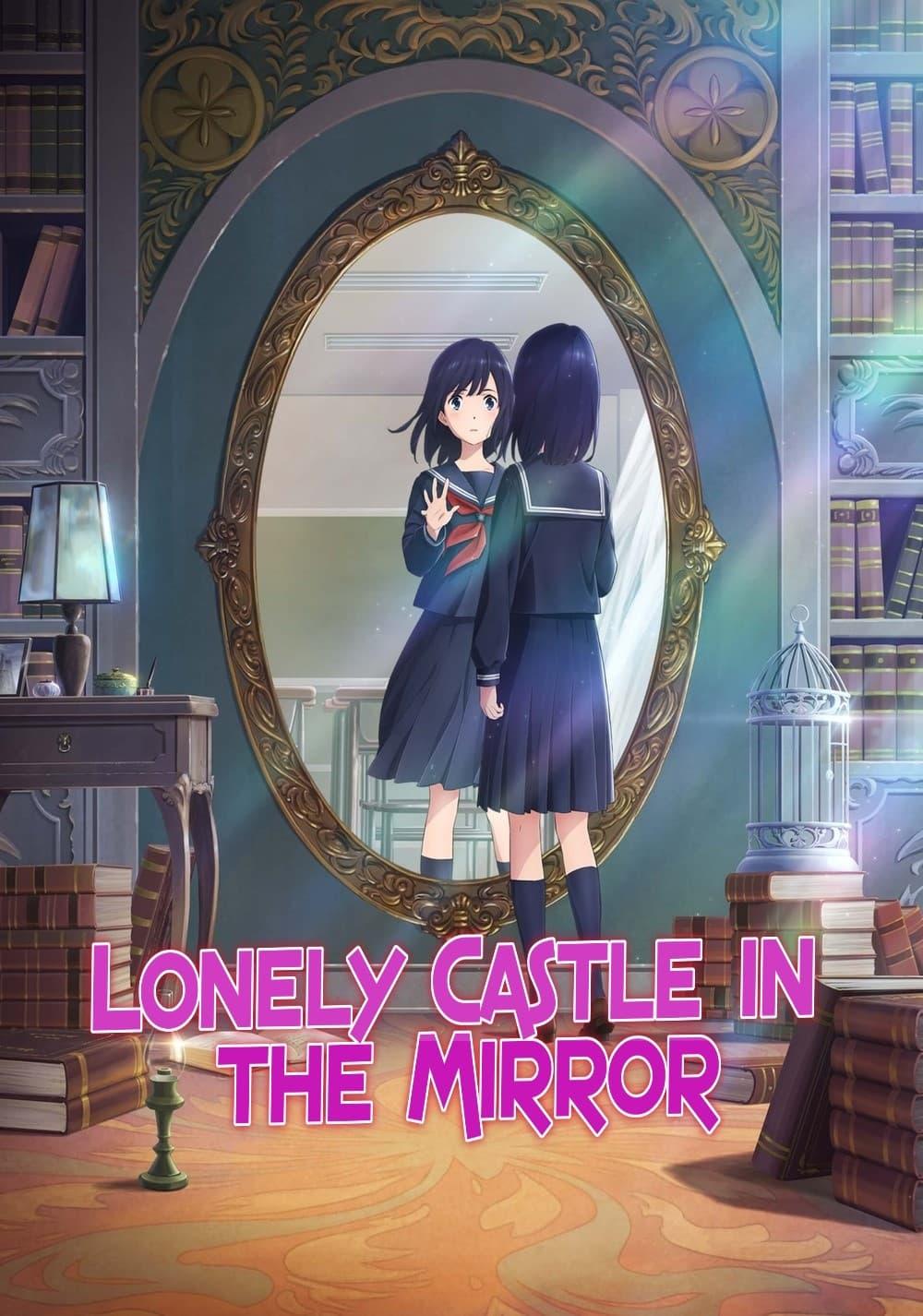 Lonely Castle in the Mirror poster