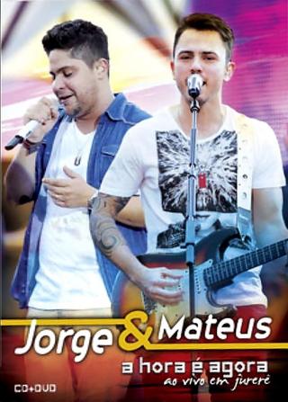 Jorge & Mateus - A Hora é Agora - Ao Vivo em Jurerê poster