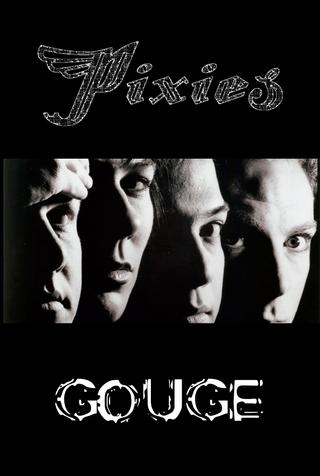 Pixies: Gouge poster