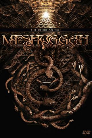 Meshuggah: The Ophidian Trek poster