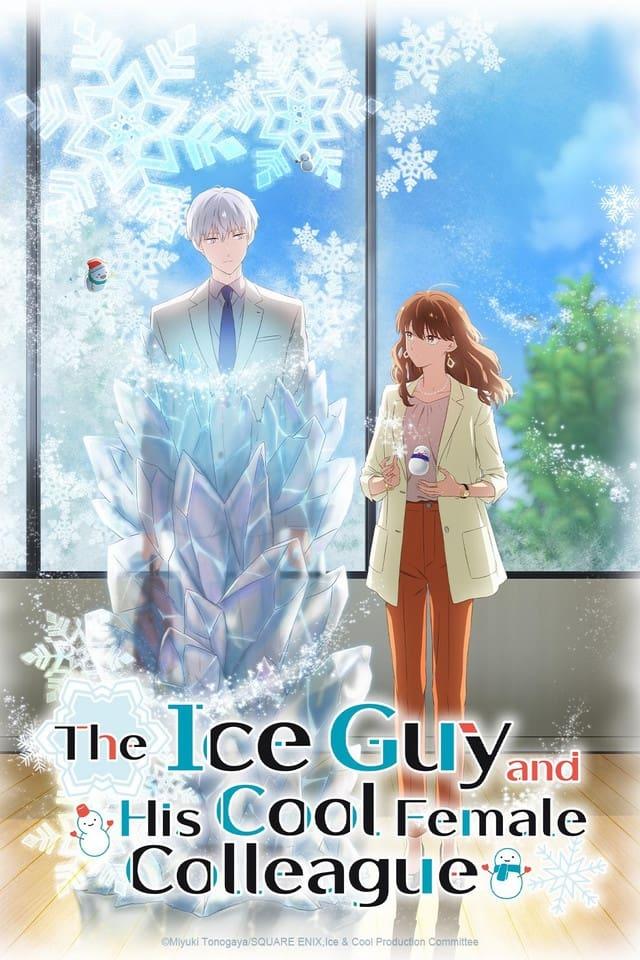 The Ice Guy and His Cool Female Colleague poster