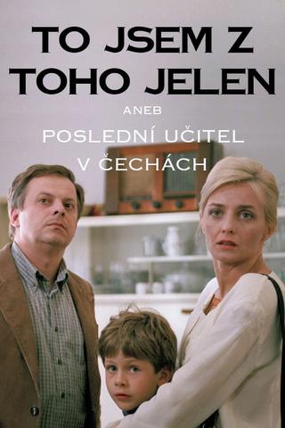 To jsem z toho jelen poster