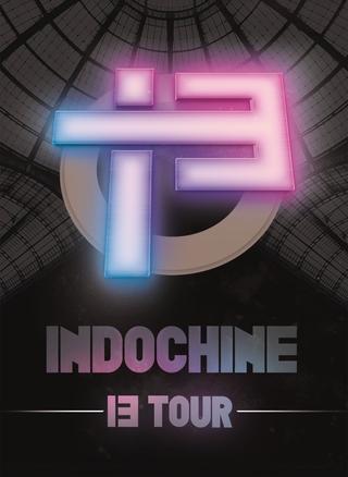 Indochine - Le 13 Tour poster
