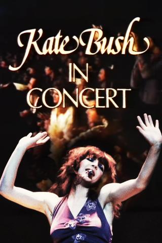 Kate Bush In Concert poster