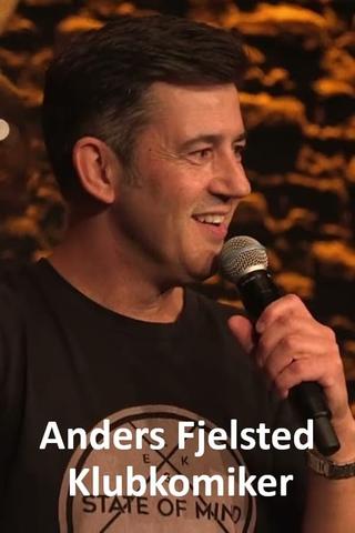 Anders Fjelsted - Klubkomiker poster