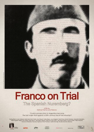 Franco on Trial: The Spanish Nuremberg? poster
