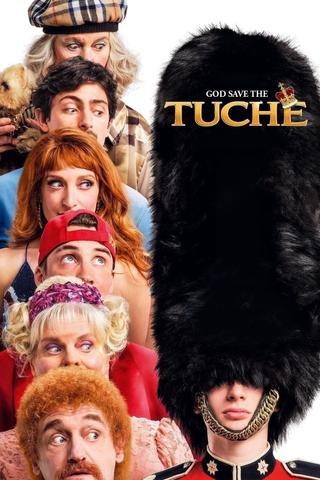 God Save the Tuche poster