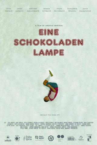 Eine Schokoladen Lampe poster