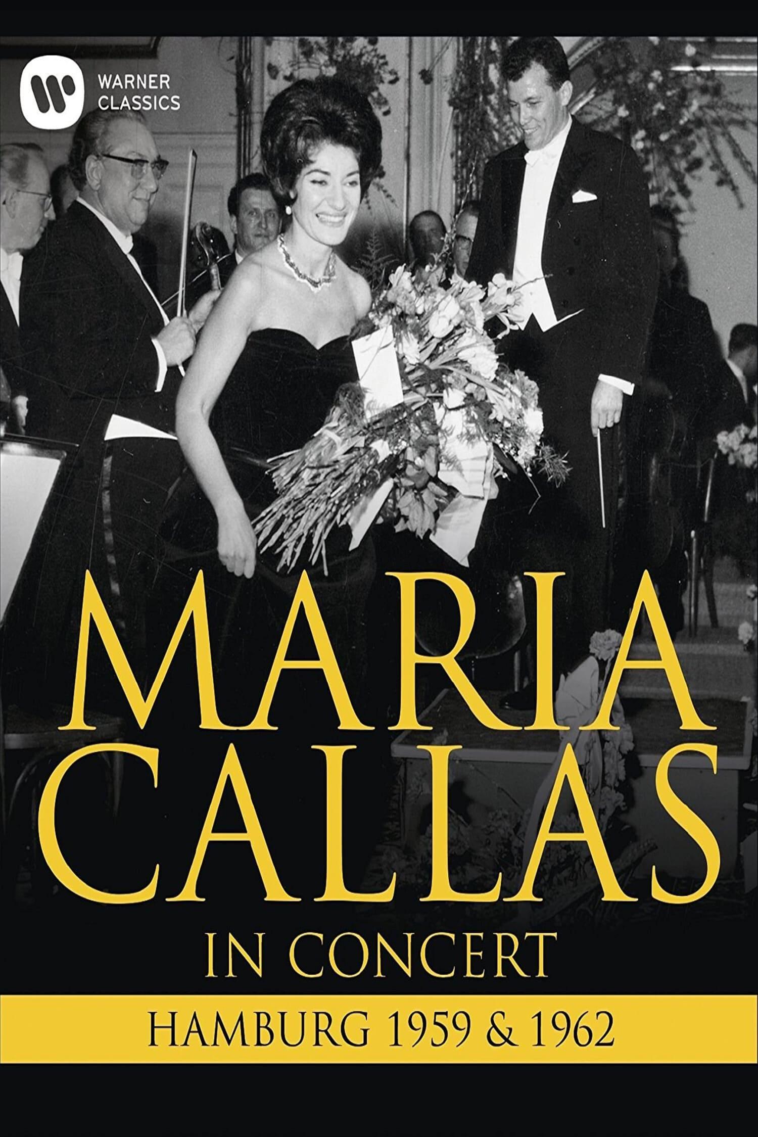Maria Callas: In Concert - Hamburg (1959 & 1962) poster