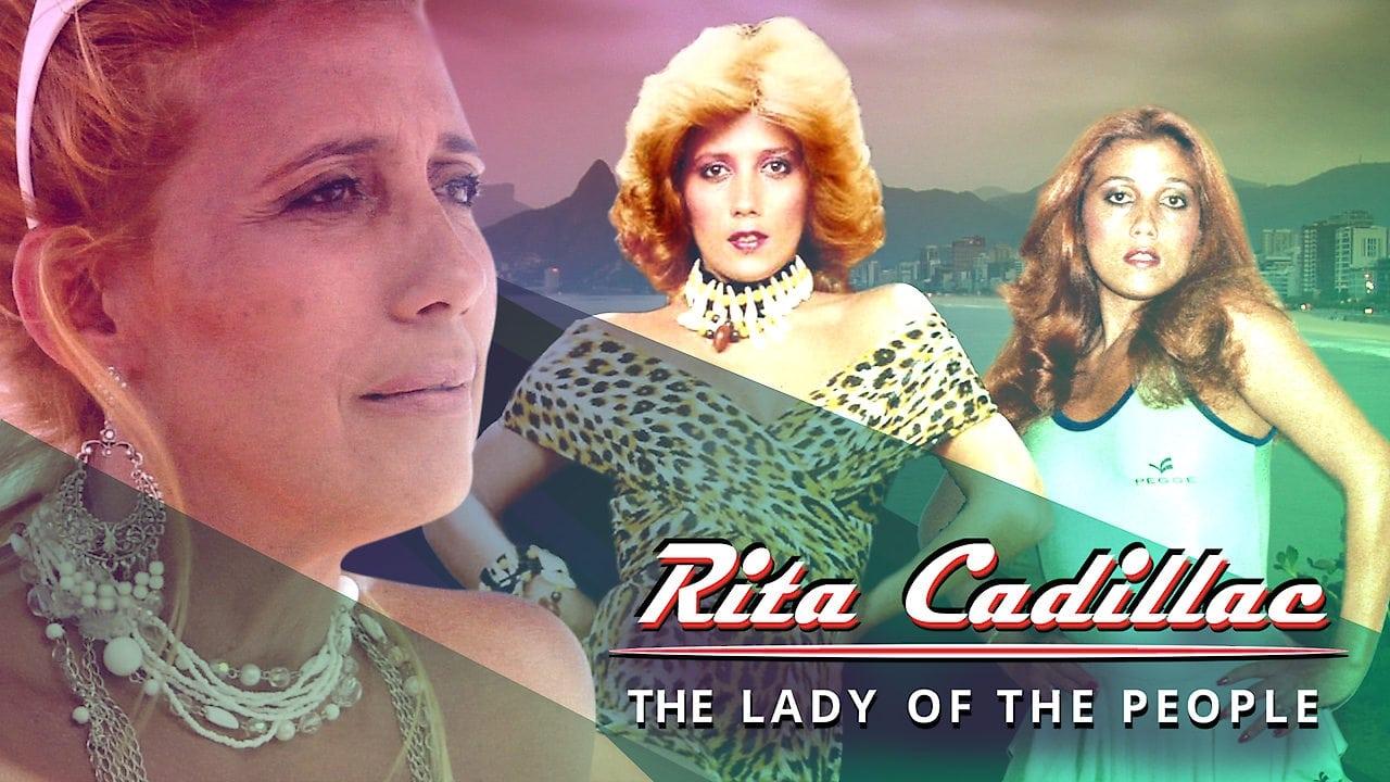 Rita Cadillac: The Lady of the People backdrop