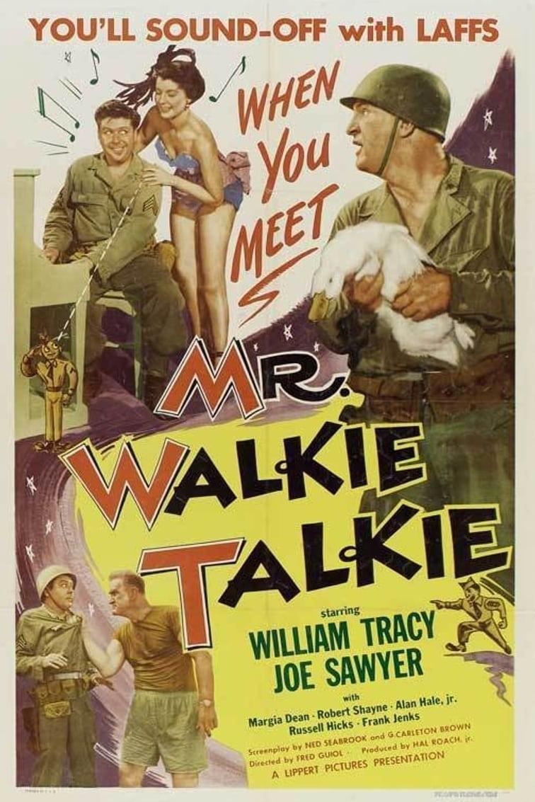 Mr. Walkie Talkie poster