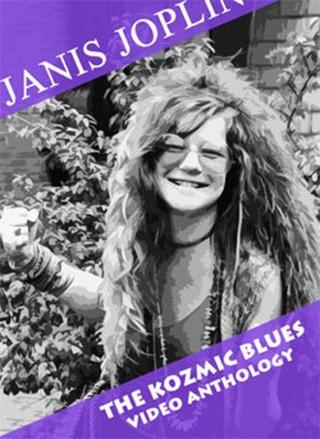 Janis Joplin – The Kozmic Blues Video Anthology poster