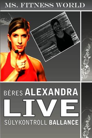 Béres Alexandra Live - Súlykontroll balance poster
