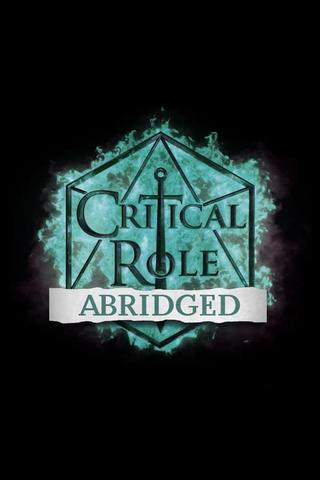 Critical Role Abridged poster